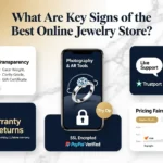 What Are Key Signs of the Best Online Jewelry Store